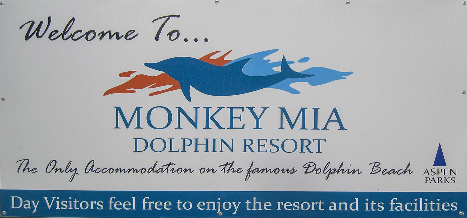 Monkey Mia welcome sign
